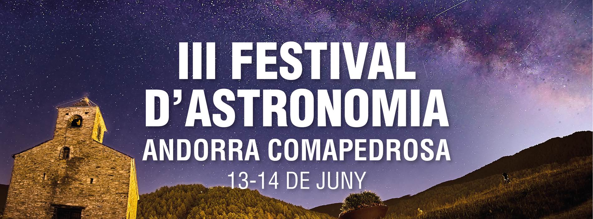 34 Festival Astronomia Andorra comapedrosa 13 i 14 juny
