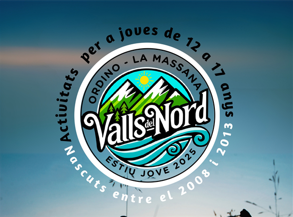 Estiu Jove a les Valls del Nord