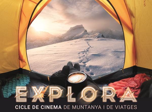 EXPLORA - Cicle de cinema de muntanya i de viatges